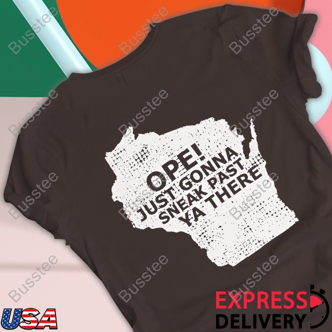 Lawrence Andrea Ope Just Gonna Sneak Past Ya There Long Sleeve Tee Shirt