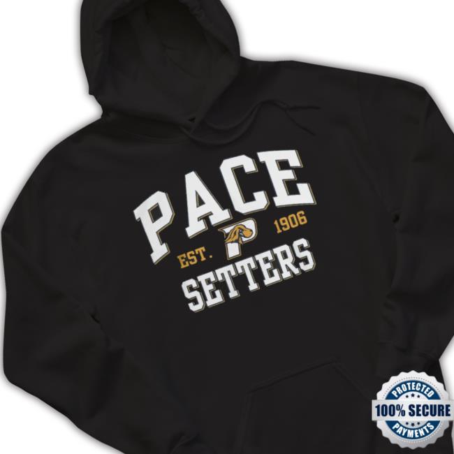 Pace University Setters Est 1906 shirt Pace University Setters Est 1906 Shirt