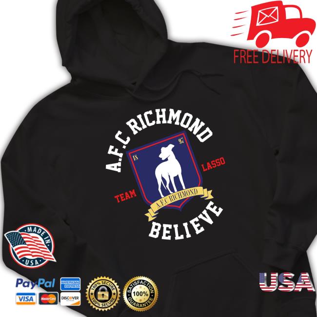 Ted Lasso Afc Richmond Believe Hoodie
