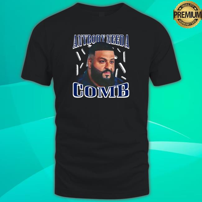 Dj Khaled Daily Anybody Need A Comb Hoodie Sweatshirt