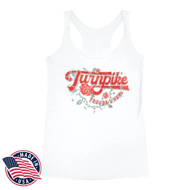 Trending Turnpike Troubadours Merch Store Rose Ladies Racerback Shirts Turnpiketroubadours Shop