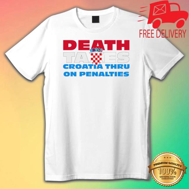 Official Death Taxes Croatia Thru On Penalties Crewneck Sweatshirt