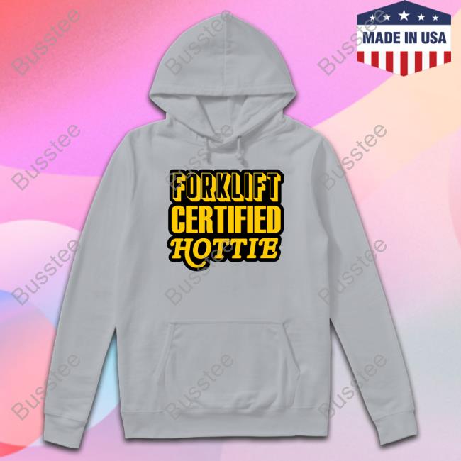 Snazzy Seagull Forklift Certified Hottie Sweatshirt