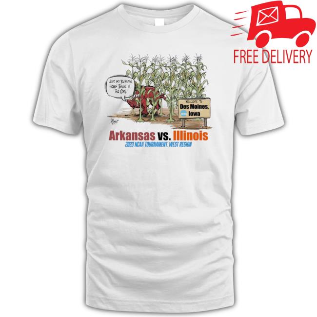 Welcome To Des Moines Ncaa Iowa Arkansas Vs Illinois 2023 Ncaa Tournament West Region shirt