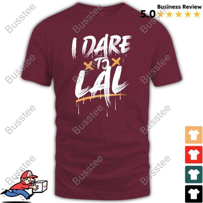 Moe Sargi I Dare To Lal Shirt