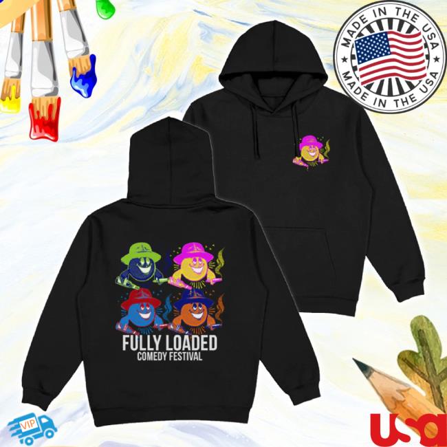 Trending Bert Bertbert Merch Store Official Fully Loaded Comedy Festival Hoodie Sweatshirt Bertbertbert Shop