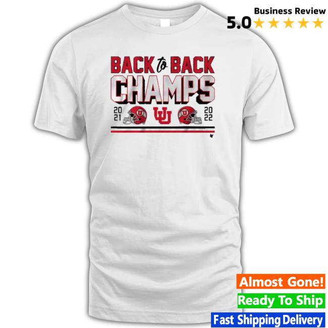 Utah Football Back To Back Champs 2021 2022 Long Sleeve Shirt