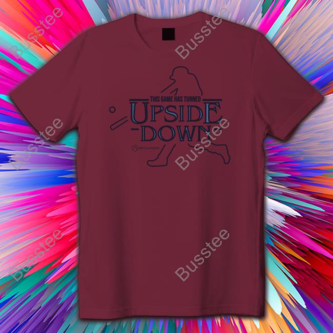 Apollohou Store This Game Has Turned Upside Down T-Shirt Apollo Media