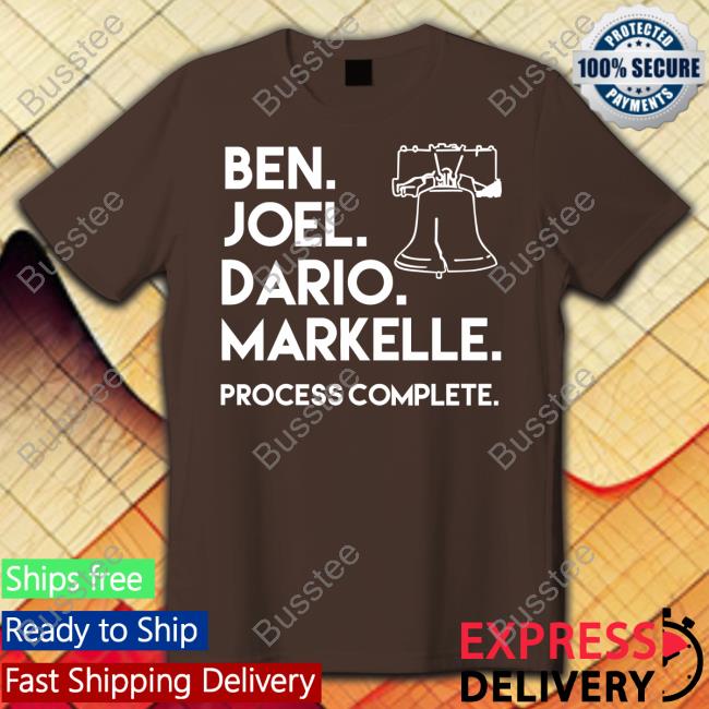 Ben Joel Dario Markelle Process Complete T Shirt Philadelphia Phillies