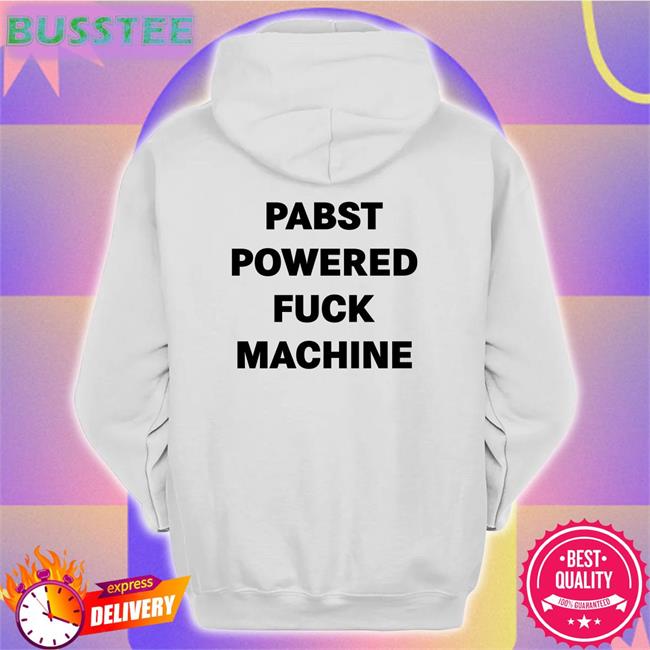 Saguarosiut Pabst Powered Fuck Machine Tee Shirt