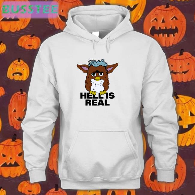 Shirts That Go Hard Store Hell Is Real Shirt