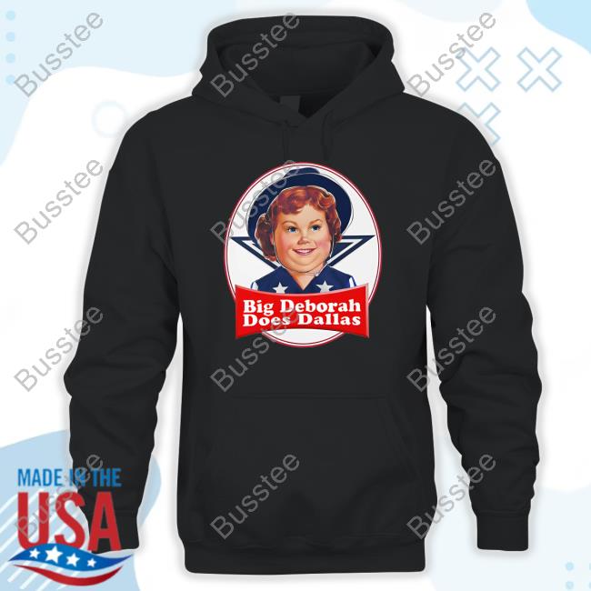 Justin Danger Nunley Big Deborah Does Dallas Hoodie Sweatshirt