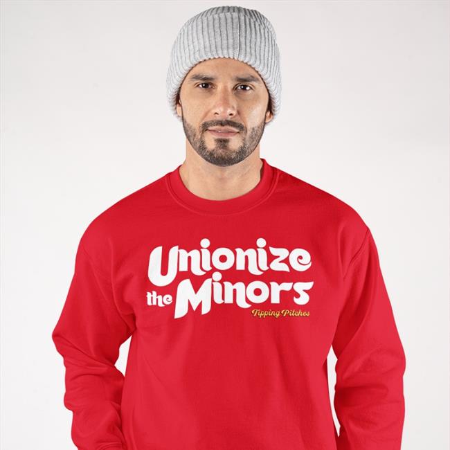 Unionize The Minors Tipping Pitches Funny T Shirt