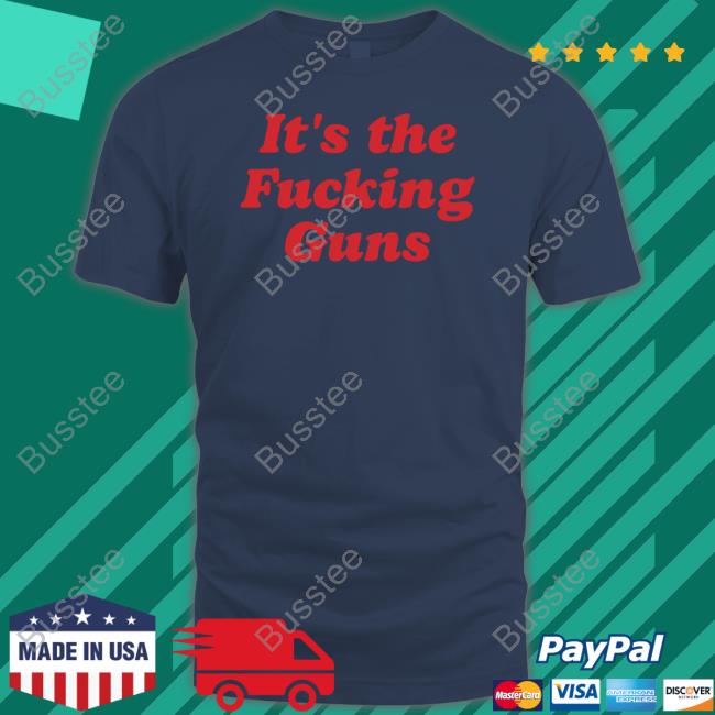 Rebecca Truszkowski Wearing It's The Fucking Guns Official Shirt
