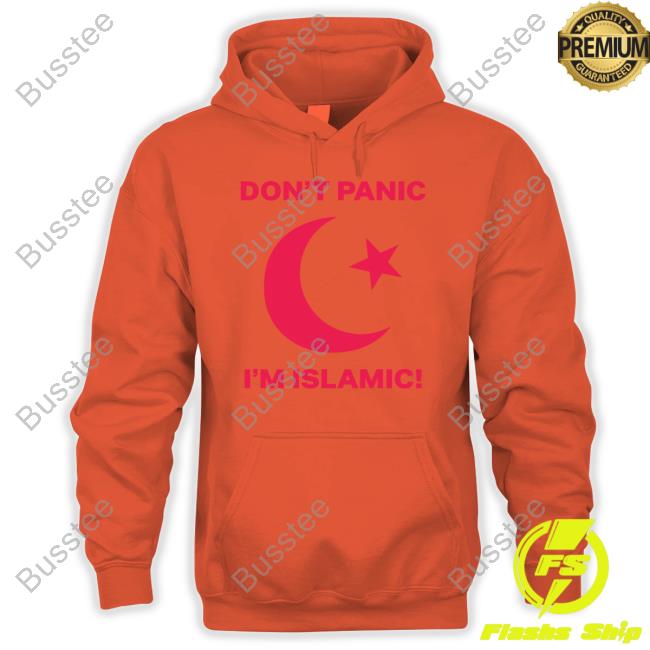 Don't Panic I'm Islamic Shirt Don't Panic I'm Islamic Long Sleeve T Shirt