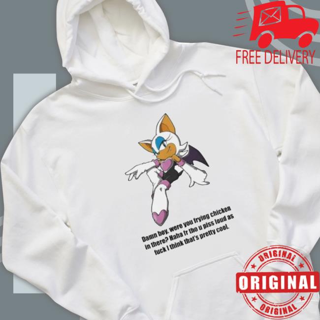 Jamn Boy Were You Frying Chicken In There Haha Fr Tho U Piss Loud As Fuck I Think That’S Pretty Cool Tee Shirt Jamn Boy Were You Frying Chicken In There Haha Fr Tho U Piss Loud As Fuck I Think That’S Pretty Cool T-Shirt