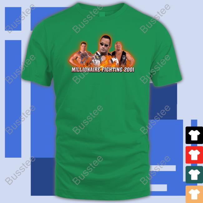Millionaire Fighting 2001 Shirt Corybellfgc