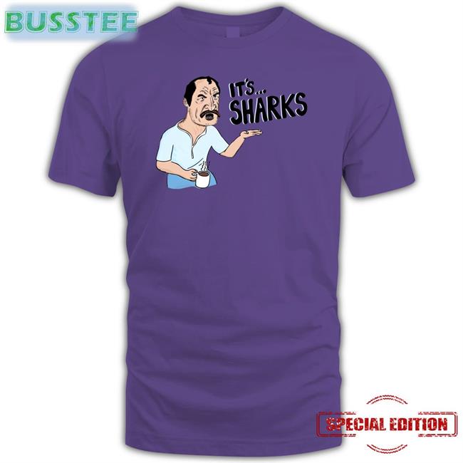 Paul Sykes It's Sharks Tee No Context Brits Westley Nash Paul Sykes It's Sharks Shirt No Context Brits
