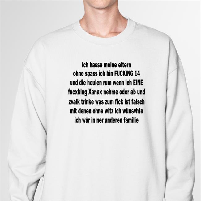 Amiriliba Ich Hasse Meine Eltern Ohne Spass Ich Bin Fucking 14 T Shirt
