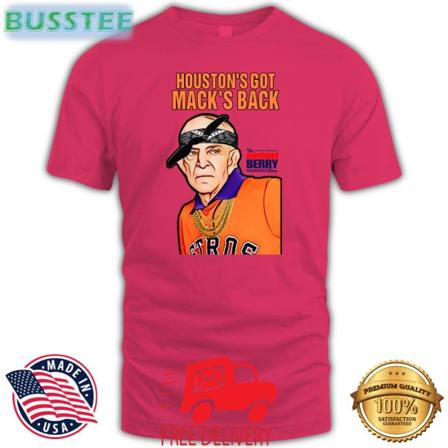 The Michael Berry Show Shirt Houston's Got Mack's Back Shirt