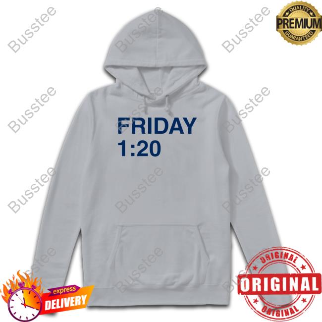 Friday 1:20 Hooded Sweatshirt Mike Fornelli Friday 1:20 Shirt
