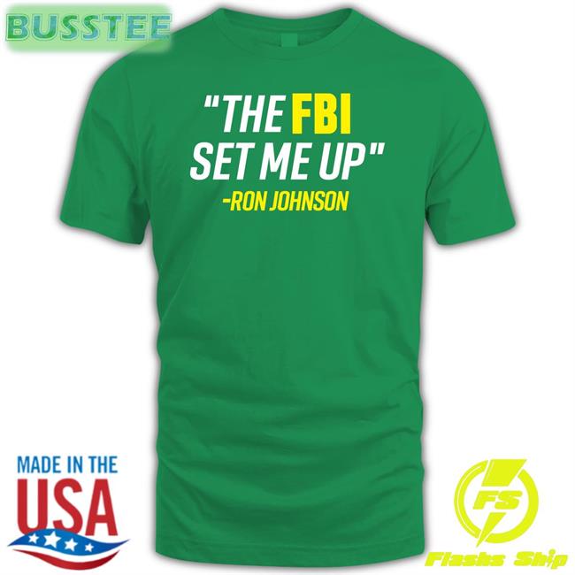 The Fbi Set Me Up Ron Johnson Sweatshirt Mandela Barnes