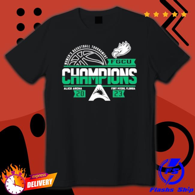 Fgcu Eagles 2023 Asun Women’S Basketball Conference Tournament Champions Shirt