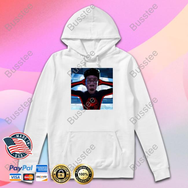 Spiderman Miles Morales When Kilometer Immorales Walks In Sweatshirt Spider-Man Across The Spider-Verse Spiderman Miles Morales When Kilometer Immorales Walks In Shirt