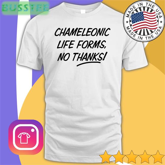 Chameleonic Life Forms No Thanks Hoodie