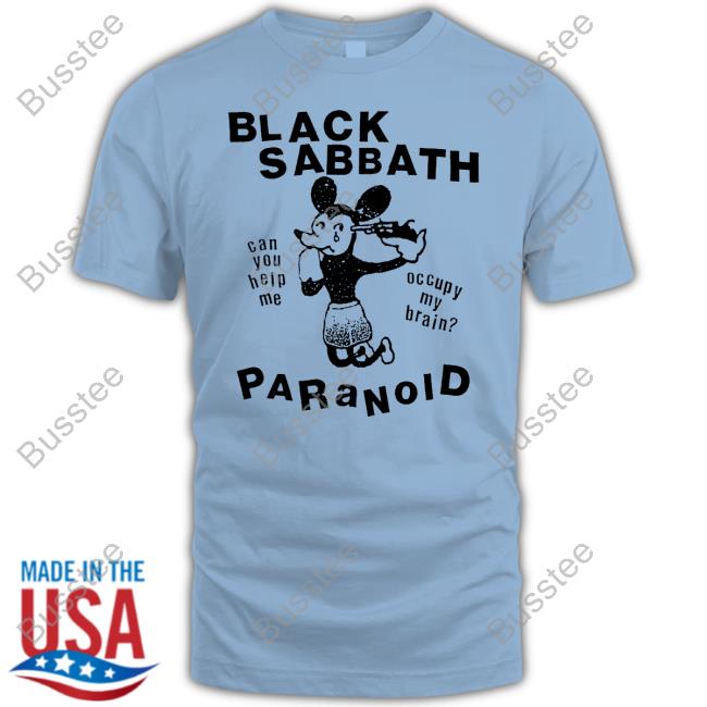 Lowlvl Black Sabbath Paranoid Can You Help Me Occupy My Brain Shirts