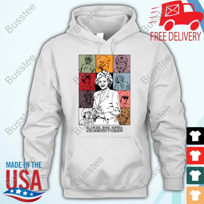 Blanche Rose Sophia And Dorothy's Version Hoodie