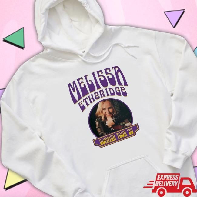 Melissa Etheridge Summer Tour 2023 shirt, hoodie, tank top, sweater and long sleeve t-shirt