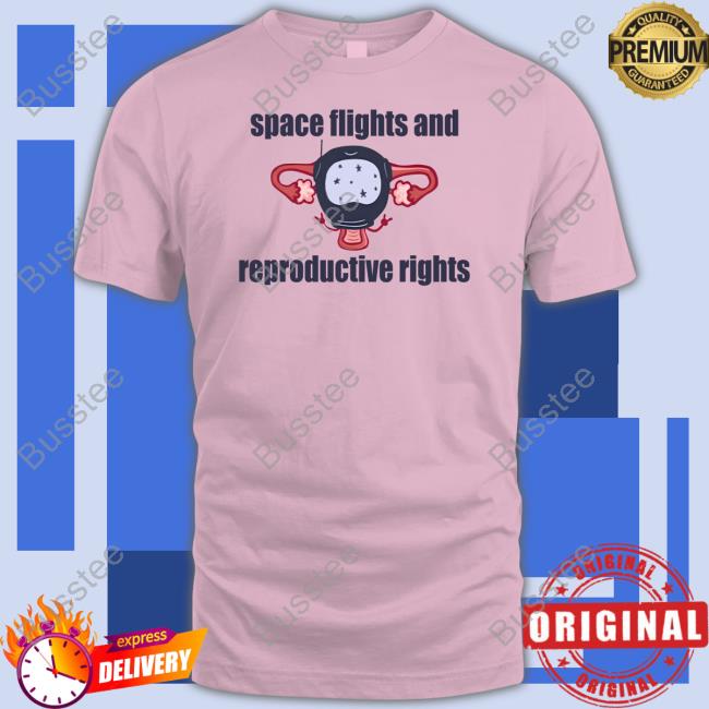 Emily Calandrelli Space Flights And Reproductive Rights T Shirt PeonyDesignAndCo
