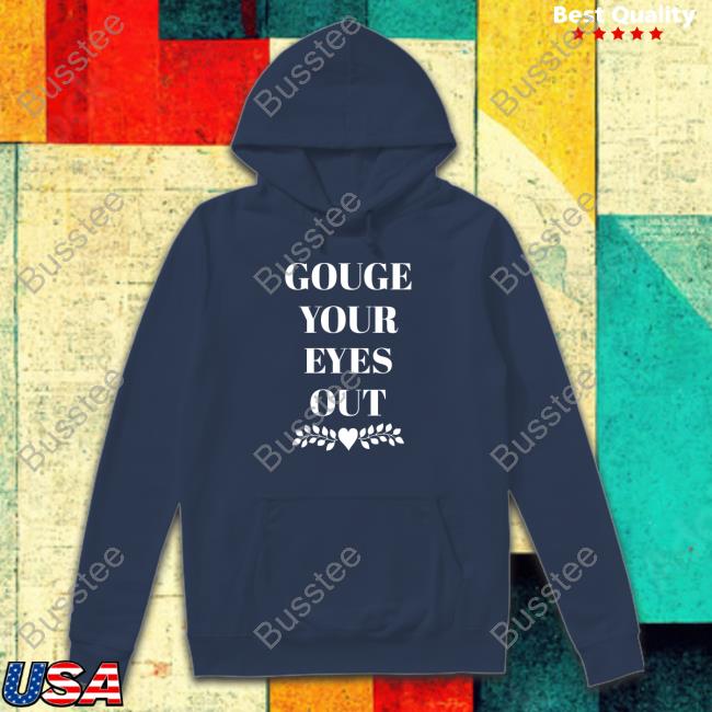 Carissa Gouge Your Eyes Out Sweatshirt