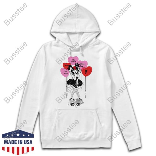 Billie Eilish You Can Pretend You Don't Miss Me Sweatshirt