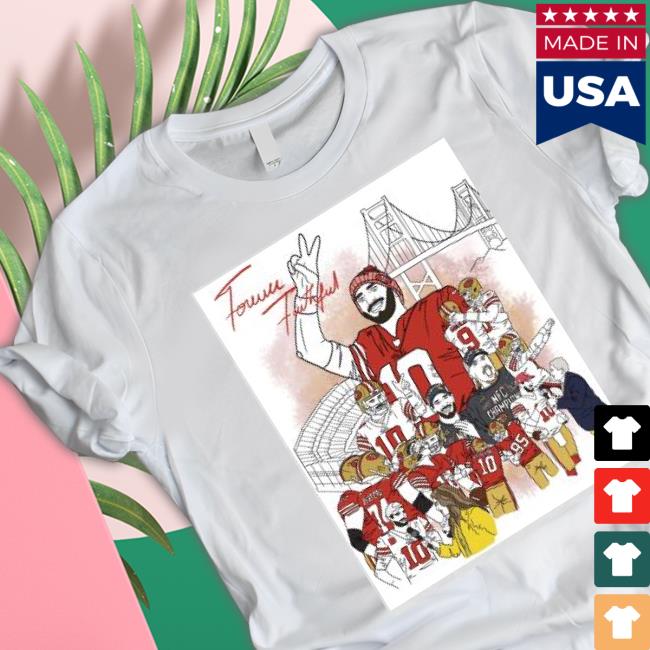 Jimmy Garoppolo Forever Faithful Shirt