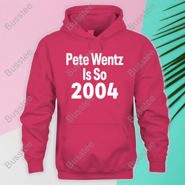 Pete Wentz Is So 2004 Shirt