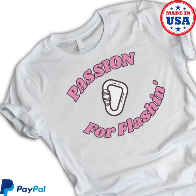 Passion For Fashion’ shirt