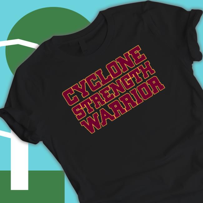 Cyclone Strength Warrior Shirts