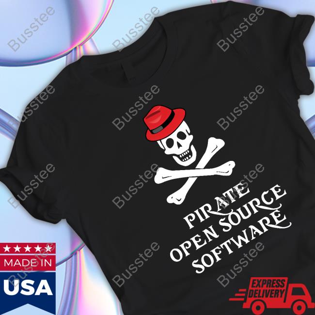 Official Pirate Open Source Software shirt, hoodie, tank top, sweater and long sleeve t-shirt