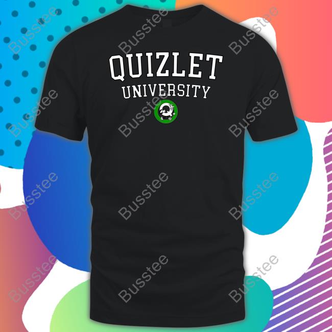 Sweetea Quizlet University Hoodie Quizlet University T Shirts