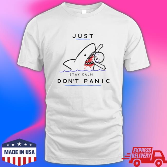 Just Stay Calm Don’T Panic Shark Advice Original Crewneck Sweatshirt