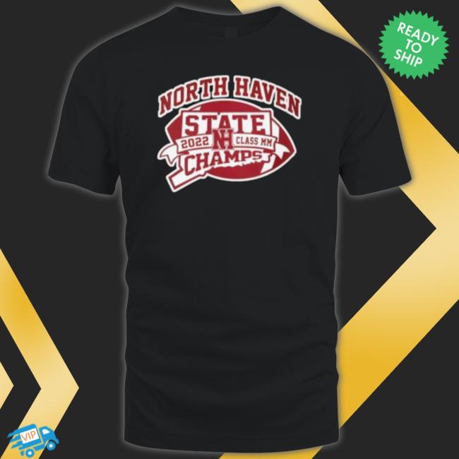North Haven State 2022 Class Mm Champs Long Sleeve Shirt