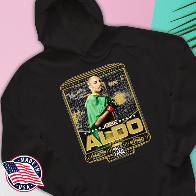 Ufc Hof 2023 Jose Aldo Shirt