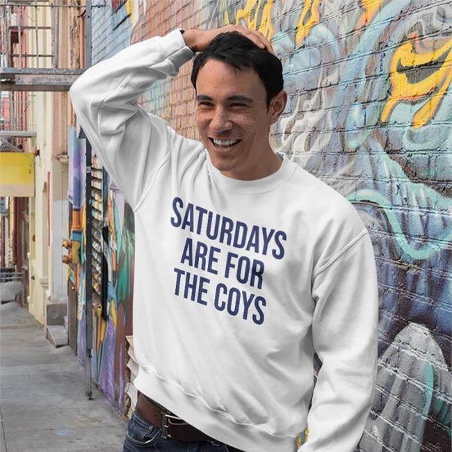 Saturdays Are For The Coys White Shirt