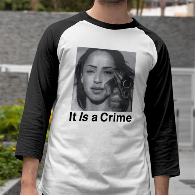 Henryjawnson It Is A Crime T Shirt Sade