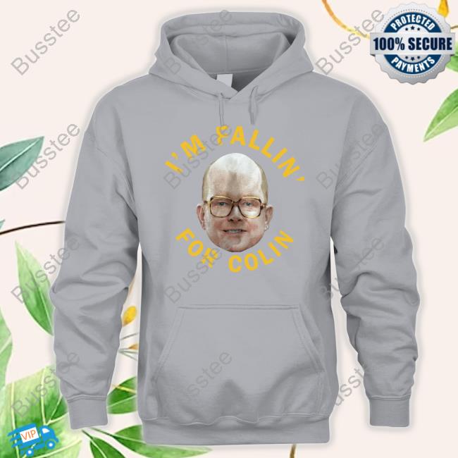 Sdcc Unofficial Blog I'm Fallin For Colin Hoodie