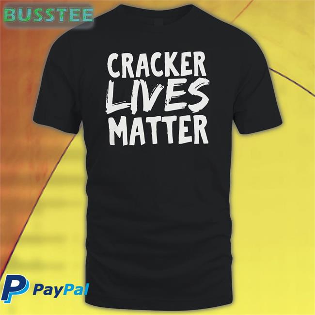 Wild Honey Cracker Lives Matter T Shirt