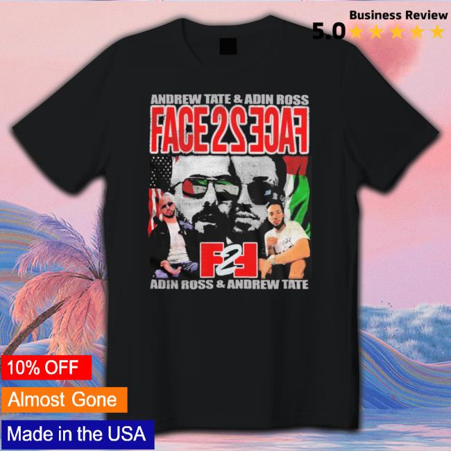 Adin Ross X Andrew Tate Face 2 Face shirt