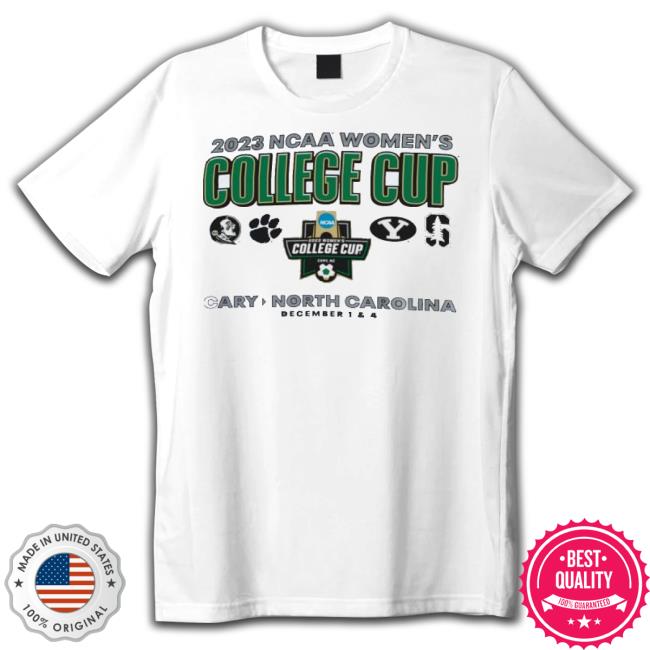 Trending 2023 Ncaa Women’S College Cup Cary, North Carolina December 1 & 4 Shirt